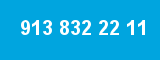 913 832 22 11 913 832 22 11